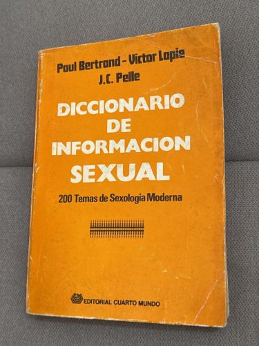 Portada del libro de Diccionario de información sexual. 200 Temas de sexología moderna.