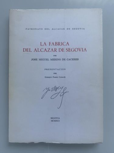 Portada del libro de LA FÁBRICA DEL ALCÁZAR DE SEGOVIA