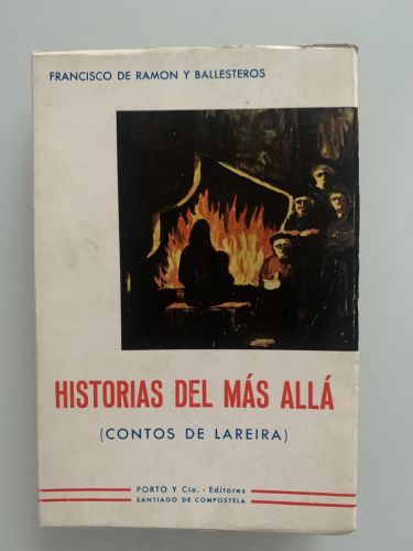 Portada del libro de HISTORIAS DEL MÁS ALLÁ (Contos de Lareira)