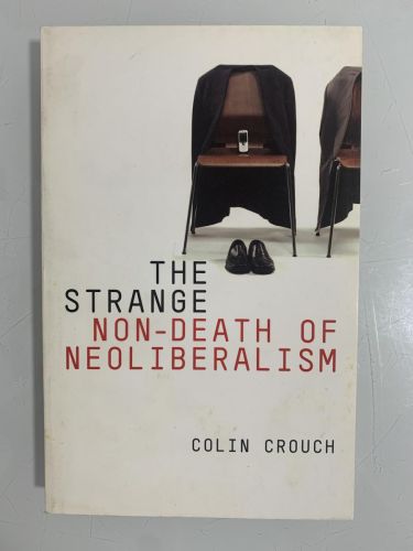 Portada del libro de THE STRANGE NON-DEATH OF NEO-LIBERALISM