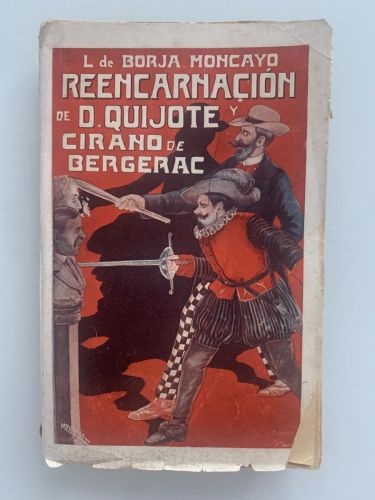 Portada del libro de REENCARNACIÓN DE D. QUIJOTE Y CIRANO DE BERGERAC