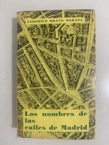 Portada del libro de LOS NOMBRES DE LAS CALLES DE MADRID (2 tomos) TOMO I - A/L