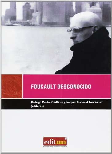Portada del libro de FOUCAULT DESCONOCIDO