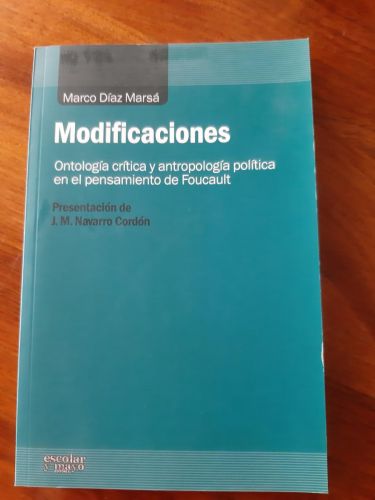 Portada del libro de Modificaciones. Ontología crítica y antropología política en el pensamiento de Foucault
