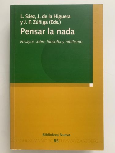 Portada del libro de PENSAR LA NADA. Ensayos sobre filosofía y nihilismo