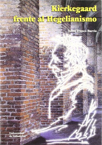 Portada del libro de KIERKEGAARD FRENTE AL HEGELIANISMO