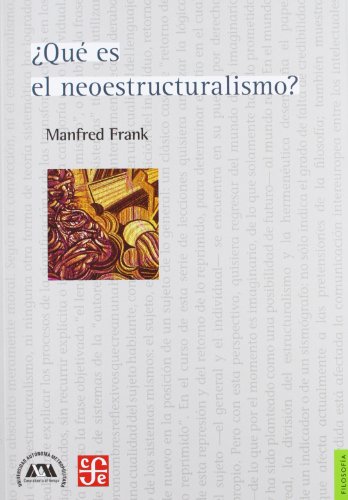 Portada del libro de ¿Qué es el neoestructuralismo?