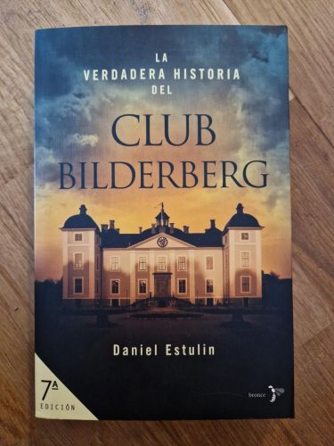 Portada del libro de La verdadera historia del Club Bilderberg