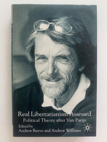Portada del libro de REAL LIBERTARIANISM ASSESSED. Political Theory after Van Parijs