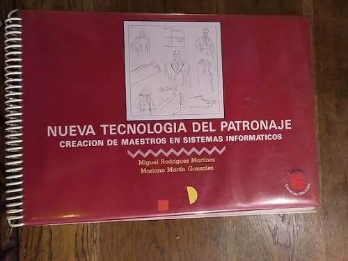 Portada del libro de NUEVA TECNOLOGÍA DEL PATRONAJE. CREACIÓN DE MAESTROS EN SISTEMAS INFORMÁTICOS