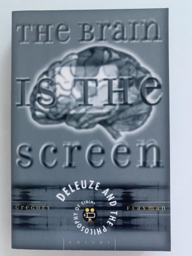 Portada del libro de THE BRAIN IS THE SCREEN: Deleuze and the philosophy of cinema