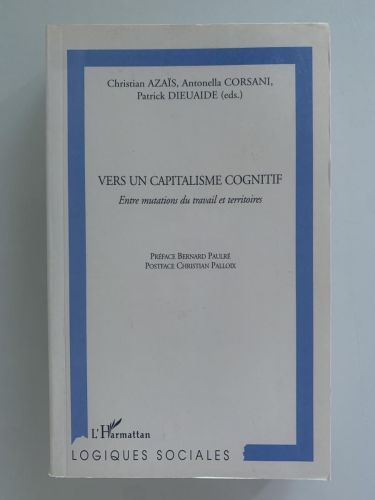 Portada del libro de VERS UN CAPITALISME COGNITIF. Entre mutations du travail et territoires