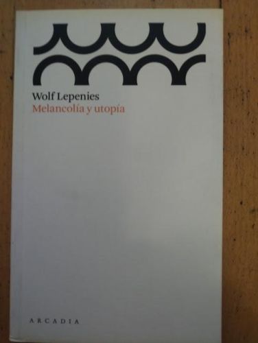 Portada del libro de MELANCOLÍA Y UTOPÍA