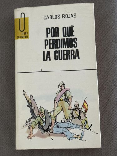 Portada del libro de Por qué perdimos la guerra