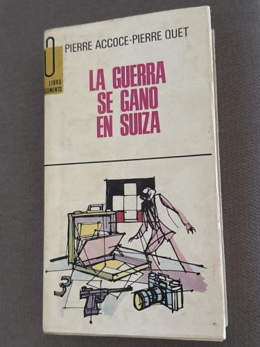 Portada del libro de La guerra se ganó en Suiza