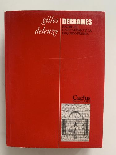 Portada del libro de DERRAMES ENTRE EL CAPITALISMO Y LA ESQUIZOFRENIA