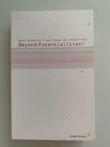 Portada del libro de BEYOND POTENTIALITIES? Politics between the Possible and the Impossible