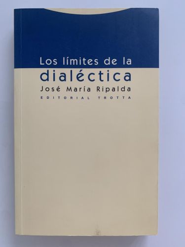 Portada del libro de LOS LÍMITES DE LA DIALÉCTICA