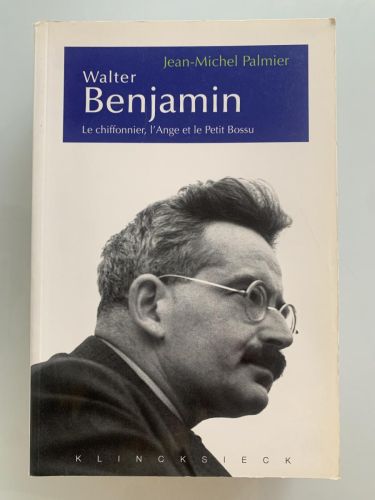 Portada del libro de WALTER BENJAMIN. Le chiffonnier, L'Ange et Le Petit Bossu