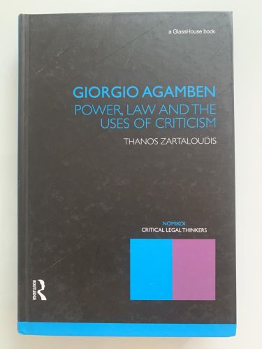 Portada del libro de GIORGIO AGAMBEN: POWER, LAW AND THE USES OF CRITICISM