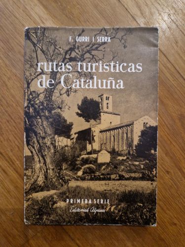 Portada del libro de Rutas turísticas de Cataluña. Primera serie