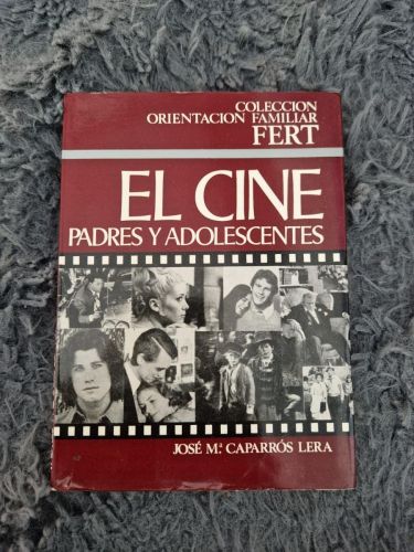 Portada del libro de El cine. Padres y adolescentes (Primera Edición)