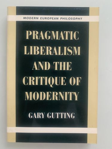 Portada del libro de PRAGMATIC LIBERALISM AND THE CRITIQUE OF MODERNITY