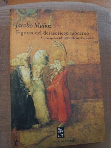 Portada del libro de FIGURAS DEL DESASOSIEGO MODERNO