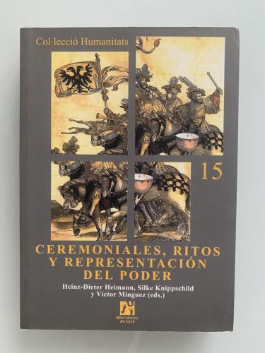 Portada del libro de CEREMONIALES, RITOS Y REPRESENTACIÓN DEL PODER