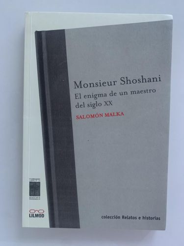 Portada del libro de MONSIEUR SHOSHANI. El enigma de un maestro del siglo XX