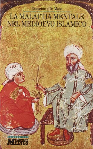 Portada del libro de La malattia mentale nel Medioevo islamico 