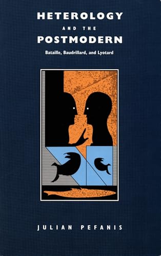 Portada del libro de HETEROLOGY AND THE POSTMODERN: Bataille, Baudrillard, and Lyotard