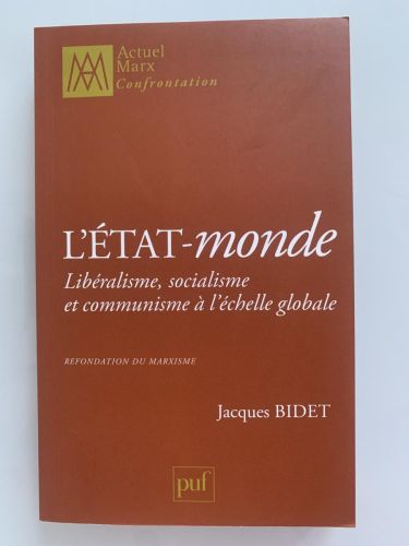 Portada del libro de L'ÉTAT-MONDE: Libéralisme, socialisme et communisme à l'échelle globale
