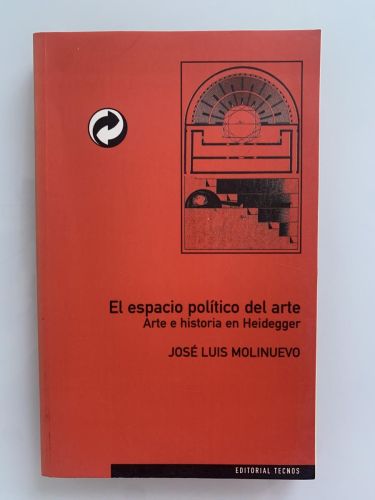 Portada del libro de EL ESPACIO POLÍTICO DEL ARTE. Arte e historia en Heidegger