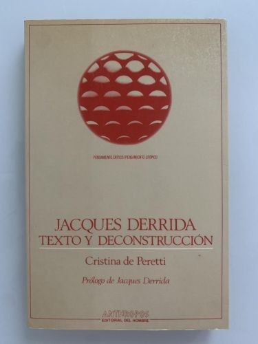 Portada del libro de JACQUES DERRIDA. TEXTO Y DECONSTRUCCIÓN