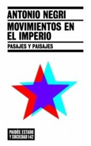 Portada del libro de Movimientos en el imperio. Pasajes y paisajes