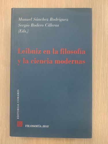 Portada del libro de LEIBNIZ EN LA FILOSOFÍA Y LA CIENCIA MODERNAS