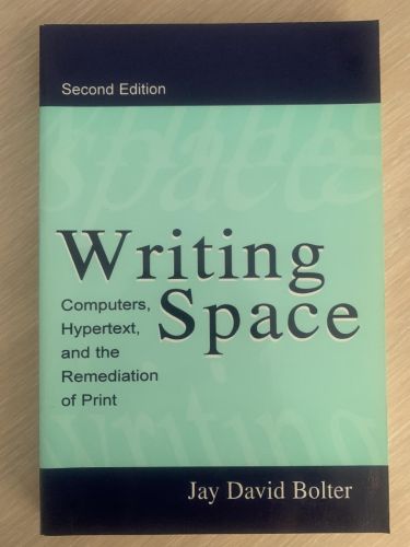 Portada del libro de WRITING SPACE: Computers, Hypertext, and the Remediation of Print