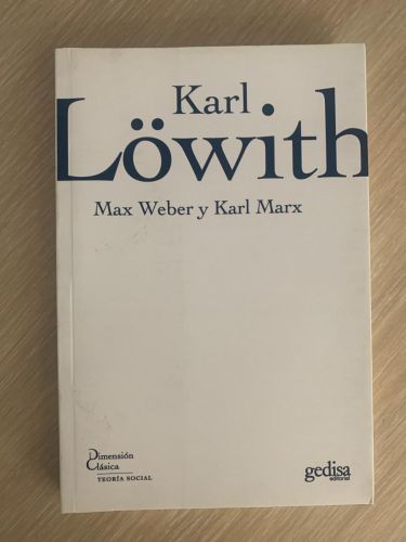 Portada del libro de MAX WEBER Y KARL MARX