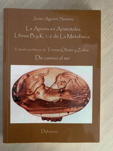 Portada del libro de LA APORÍA EN ARISTÓTELES. Libros B y K 1-2 de La Metafísica