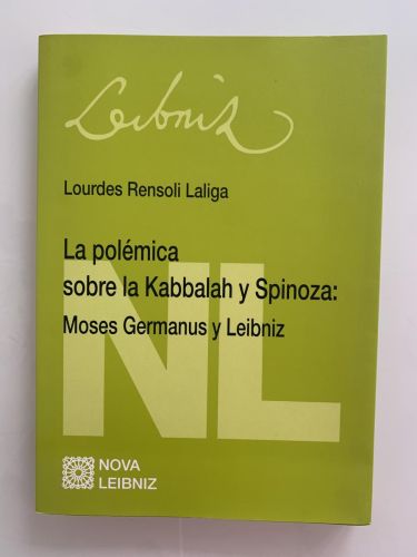 Portada del libro de LA POLÉMICA SOBRE KABBALAH Y SPINOZA: Moses Germanus y Leibniz