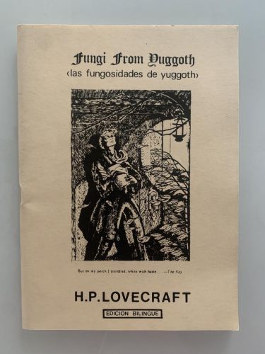 Portada del libro de LAS FUNGOSIDADES DE YUGGOTH - FUNGI FROM YUGGOTH (Edición Bilingüe)