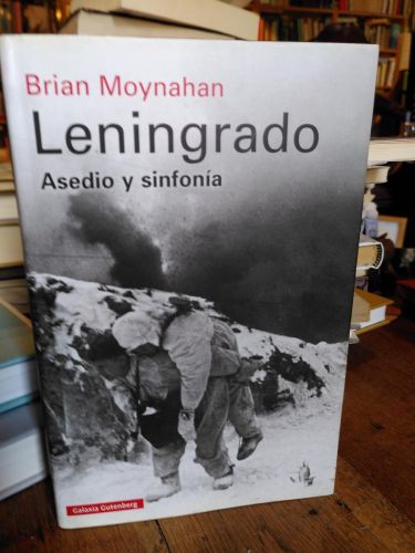 Portada del libro de Leningrado. Asedio y sinfonía