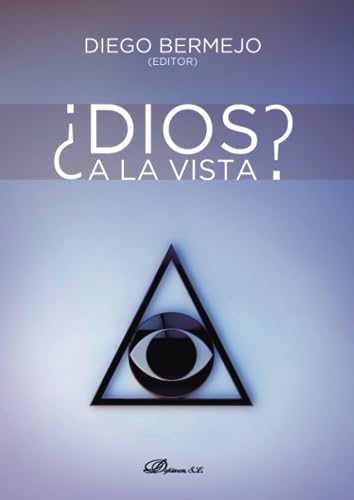 Portada del libro de ¿DIOS A LA VISTA?