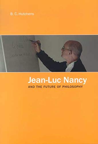 Portada del libro de JEAN-LUC NANCY AND THE FUTURE OF PHILOSOPHY