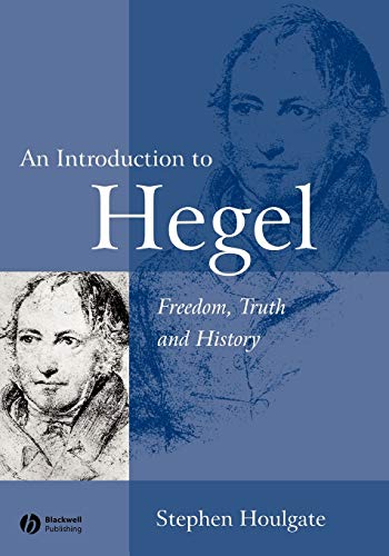 Portada del libro de AN INTRODUCTION TO HEGEL. Freedom, Truth and History