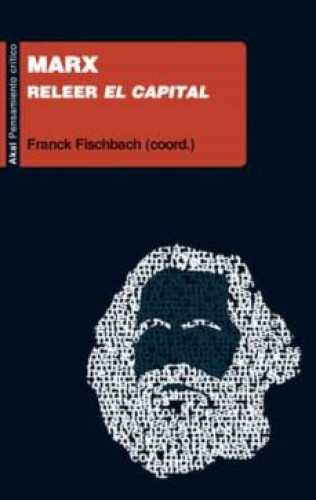 Portada del libro de MARX. RELEER EL CAPITAL