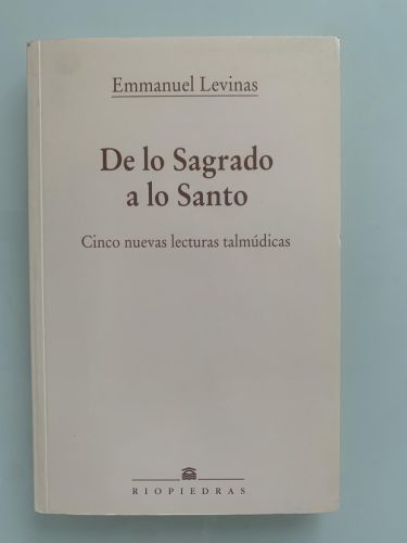 Portada del libro de DE LO SAGRADO A LO SANTO. Cinco nuevas lecturas talmúdicas