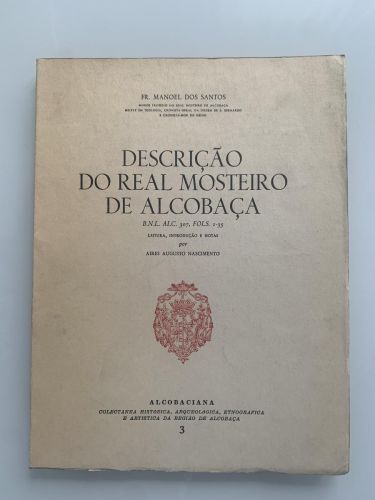 Portada del libro de DESCRIÇAO DO REAL MOSTEIRO DE ALCOBAÇA