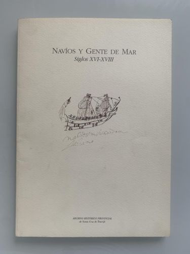 Portada del libro de NAVÍOS Y GENTE DE MAR. SIGLOS XVI-XVIII (Estudio y carpeta con 3 láminas)